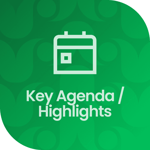 Key Agenda / Highlights